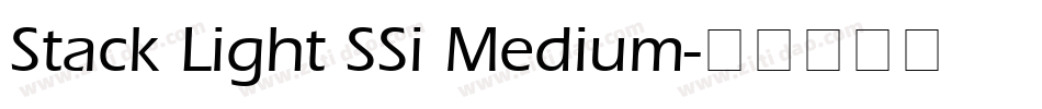 Stack Light SSi Medium字体转换